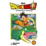 DRAGON BALL SUPER LES GUERRIERS DE L UNIVERS 6 TOME 1