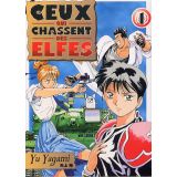 CEUX QUI CHASSENT DES ELFES 01