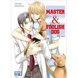 MASTER ET FOOLISH DOG ONE SHOT